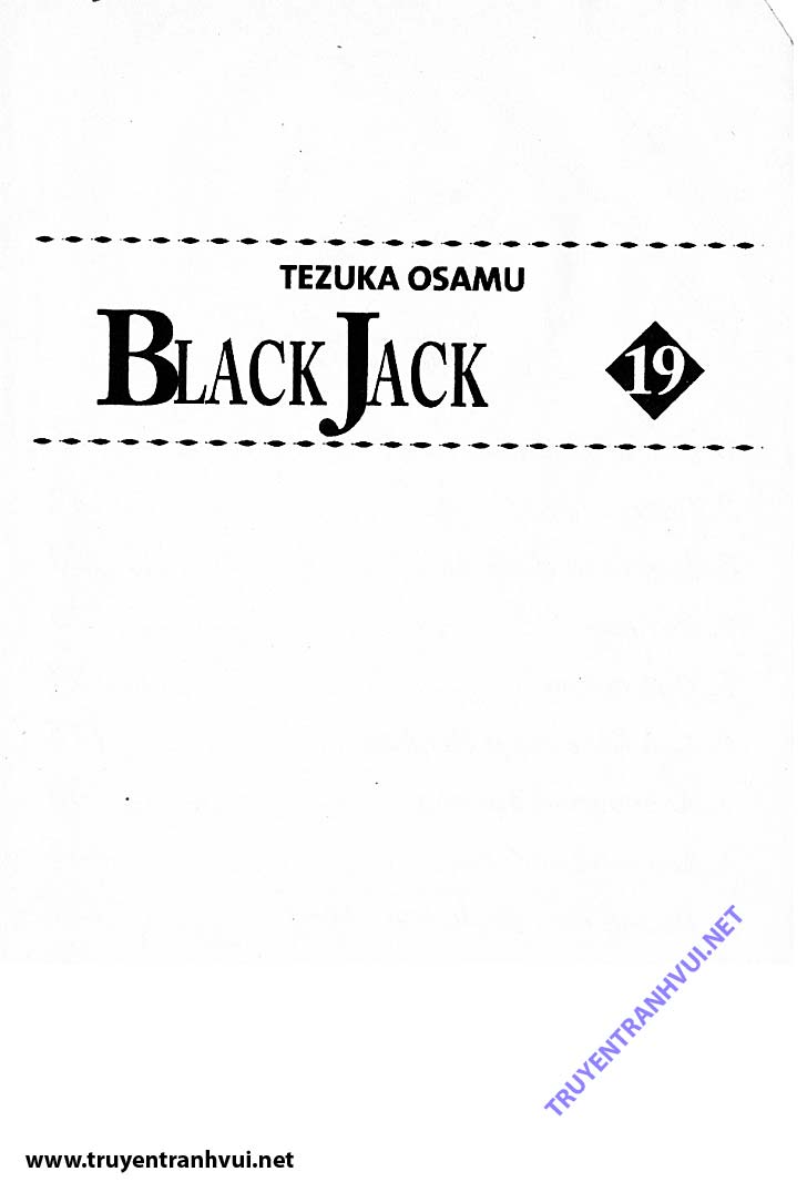 Black Jack (Bác Sĩ Quái Dị) chap 182: Bác sĩ thiên sứ  