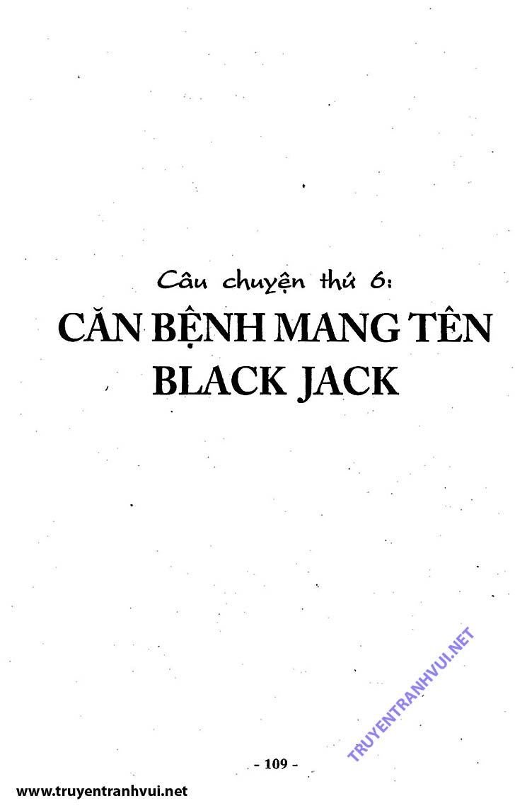 Black Jack (Bác Sĩ Quái Dị) chap 155: Căn bệnh mang tên Black Jack  